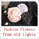 IMAGE Fashion Flowers from old tights IMAGE