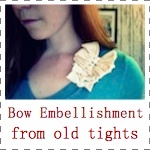 IMAGE Bow Embellishment from old tights IMAGE