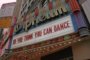 IMAGE SYTYCD on the Orpheum marquis in LA for Season 6 auditions. IMAGE